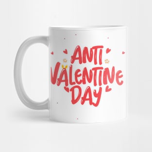 Anti Valentine Day Mug